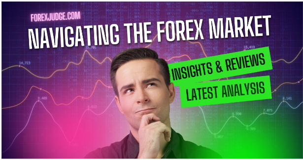 Navigating the Forex Market: Insights and Reviews from ForexJudge